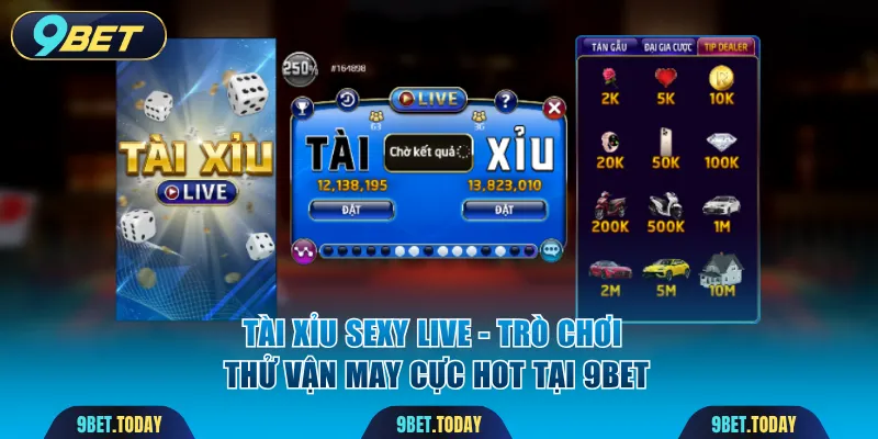 Tài Xỉu Sexy Live